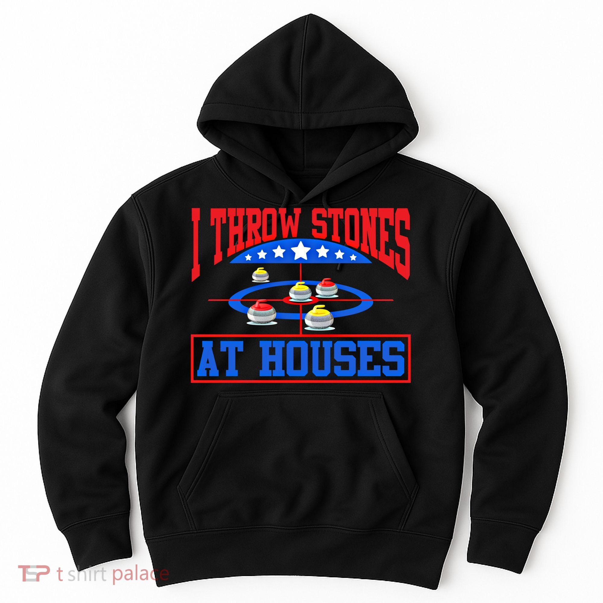 Curling Game I Throw Stones At Houses Curler Curling Great Gift Hoodie