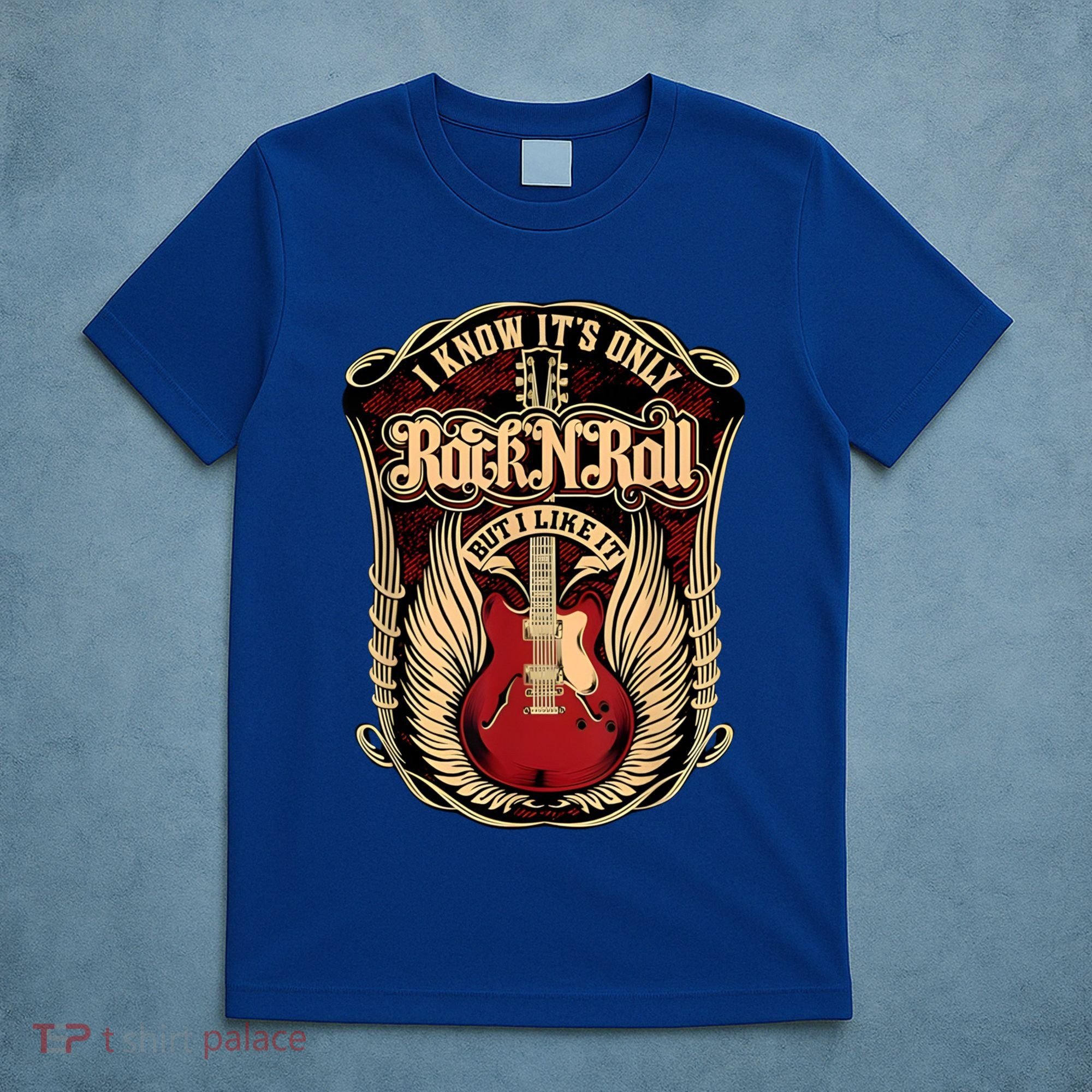 Classic Guitar I Know ItS Only Rock And Roll Crest Cute Gift T-Shirt