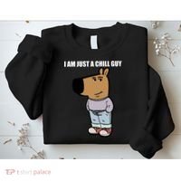 Chill Guy Sweatshirt thumb 2