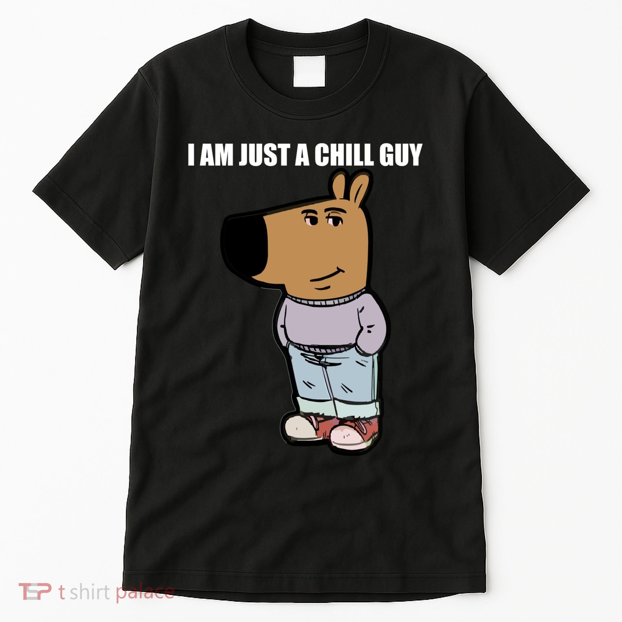 Chill Guy Tall T-Shirt