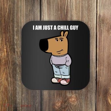 Chill Guy Coaster