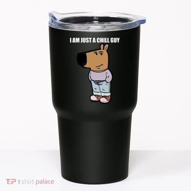 Chill Guy Tumbler