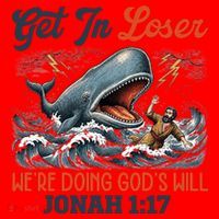 Christian Get In Loser We're Doing God's Will Bible Humor Santa Hat thumb 1