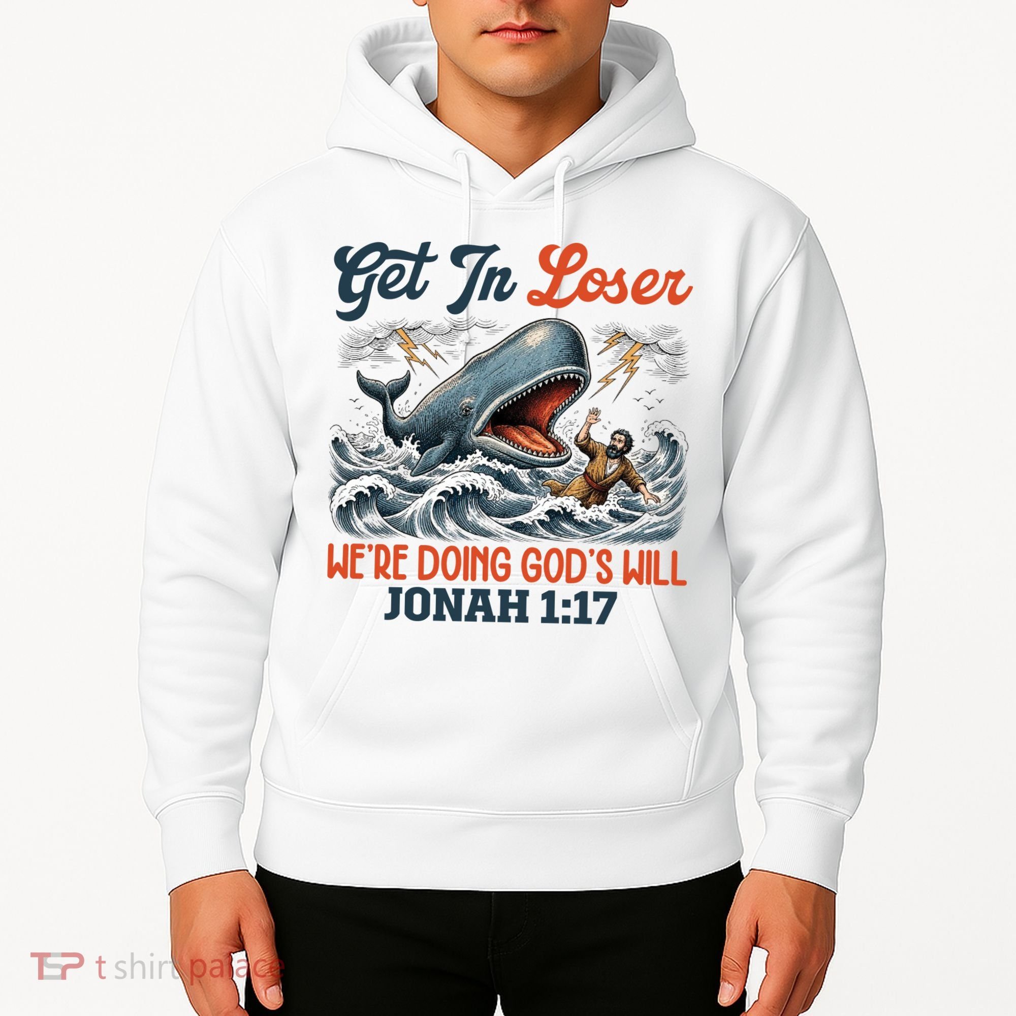 Christian Get In Loser We're Doing God's Will Bible Humor Hoodie