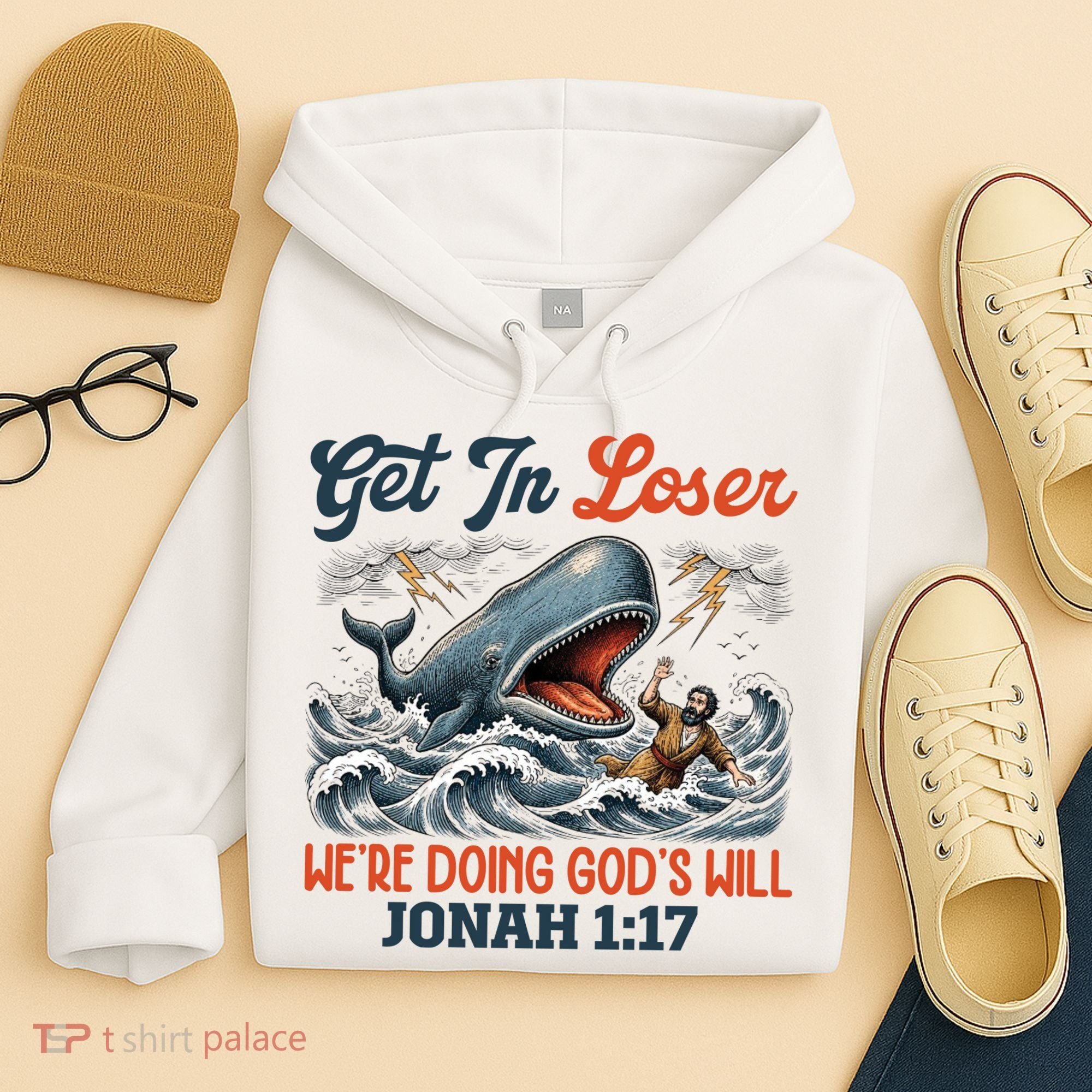 Christian Get In Loser We're Doing God's Will Bible Humor Hoodie