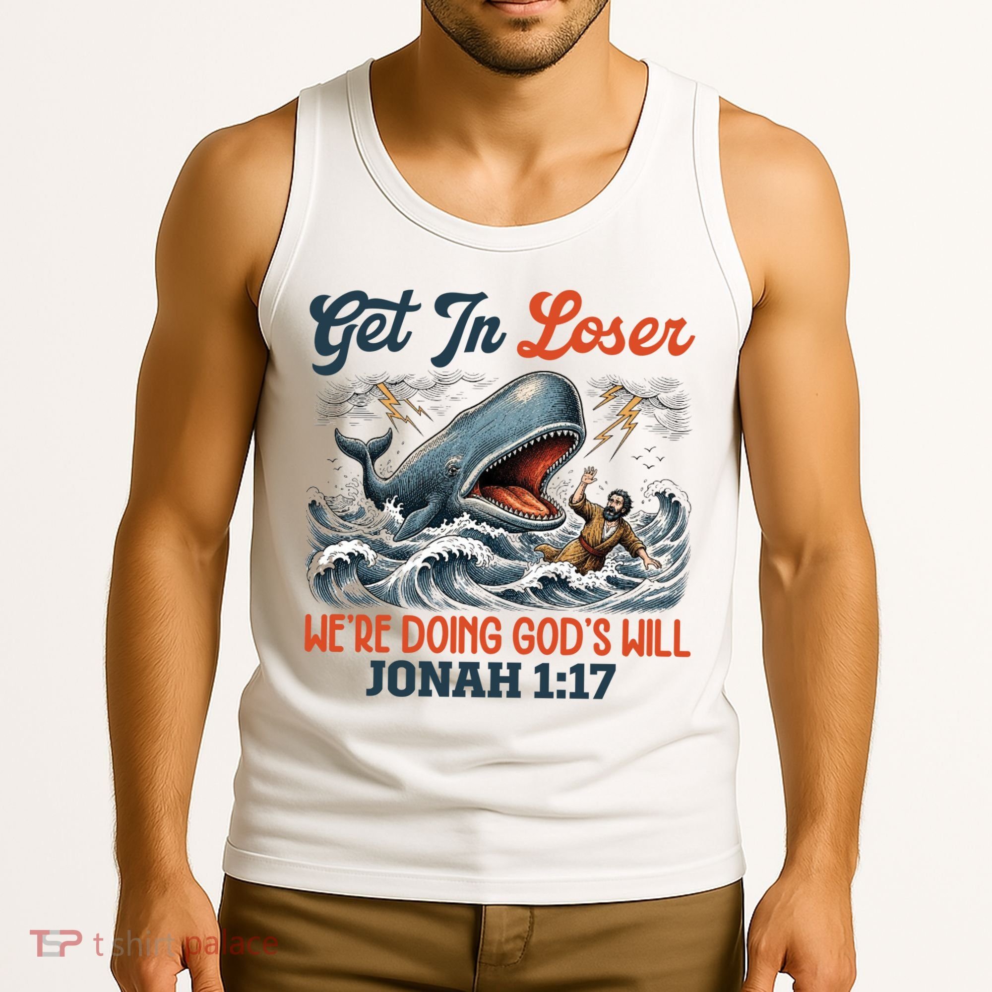 Christian Get In Loser We're Doing God's Will Bible Humor Tank Top