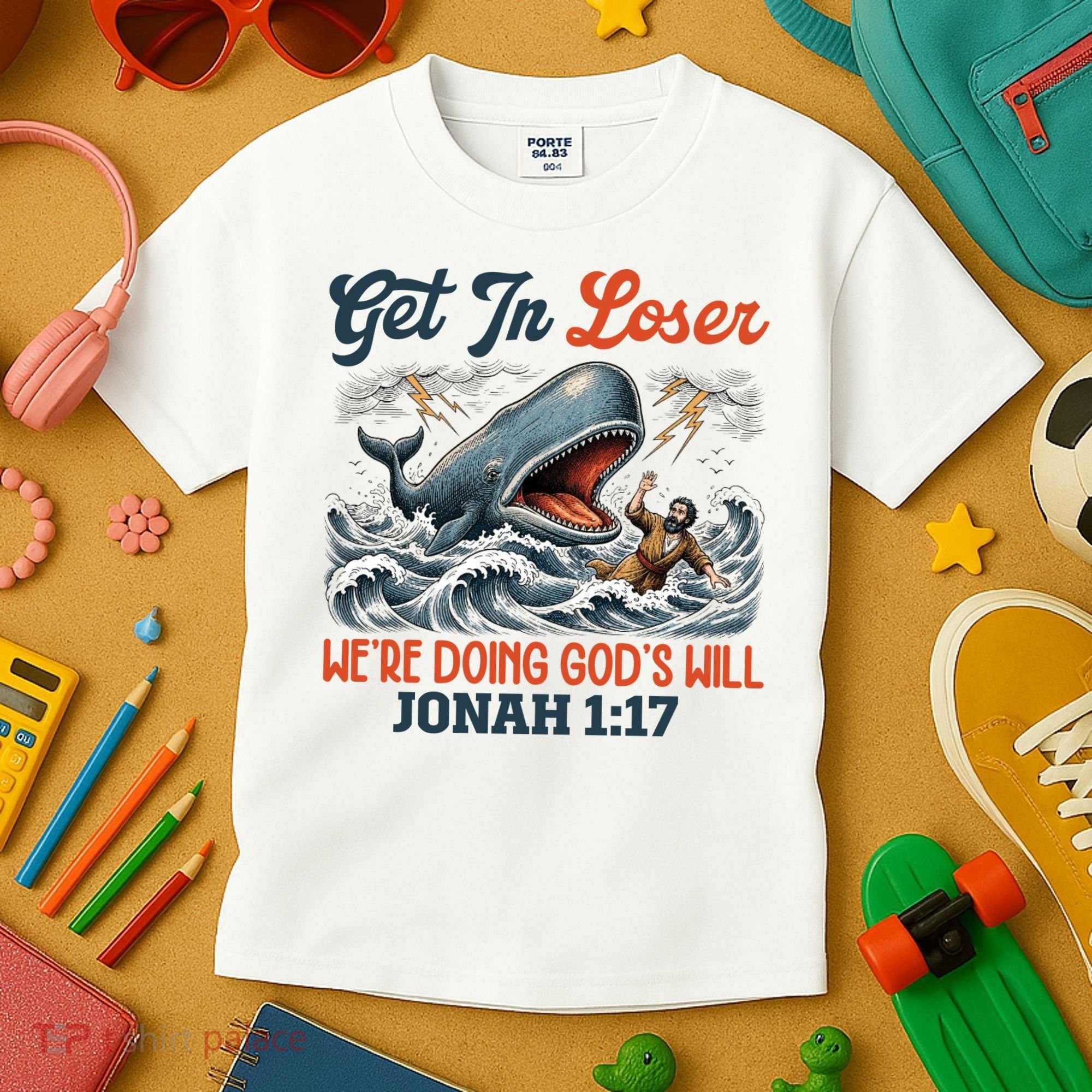 Christian Get In Loser We're Doing God's Will Bible Humor Kids T-Shirt