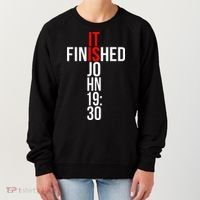 Christian Gift Idea It Is Finished Gospel Bible Verse Women's Sweatshirt thumb 0
