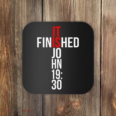 Christian Gift Idea It Is Finished Gospel Bible Verse Coaster
