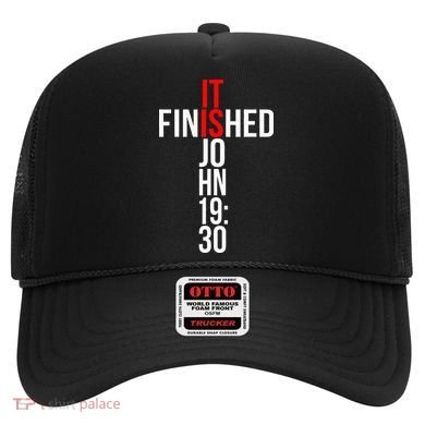 Christian Gift Idea It Is Finished Gospel Bible Verse Hat