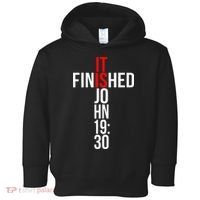 Christian Gift Idea It Is Finished Gospel Bible Verse Toddler Hoodie thumb 0