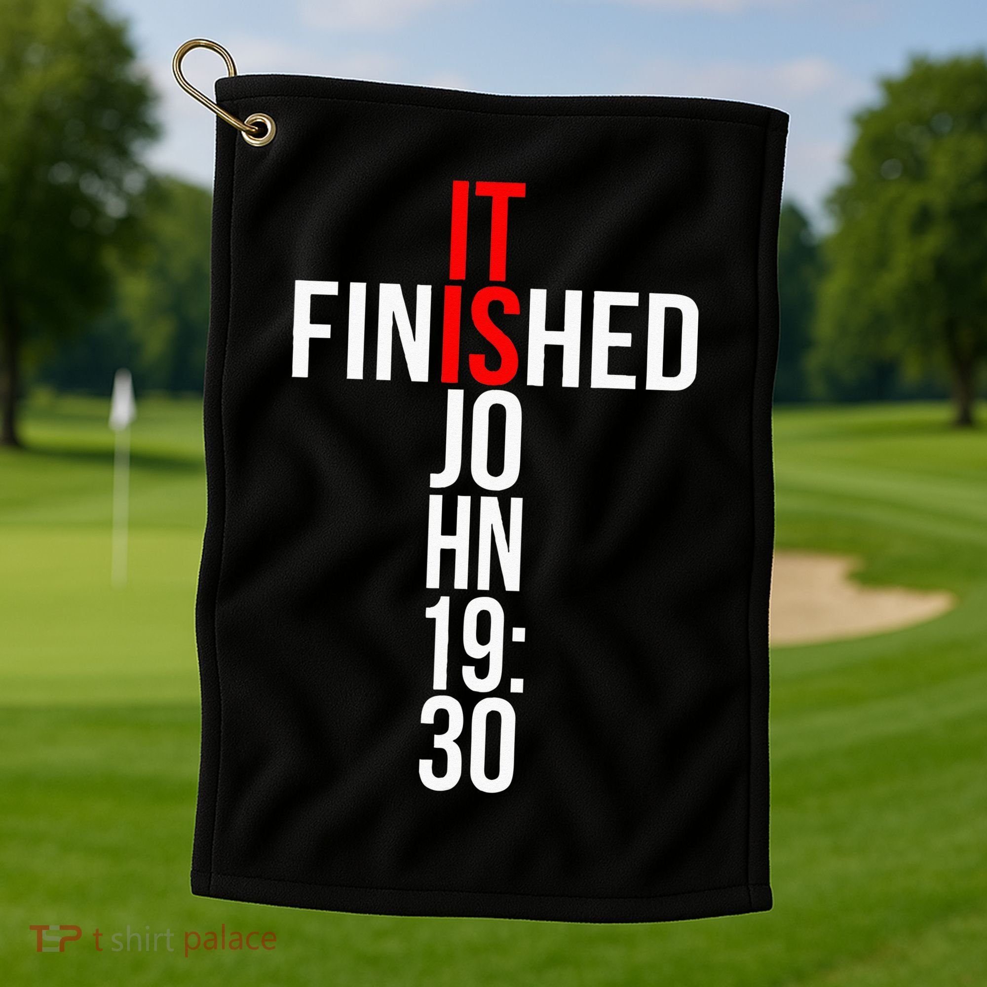 Christian Gift Idea It Is Finished Gospel Bible Verse Golf Towel