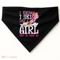 Cuet Gift I Ski Like A Girl Try To Keep Up Skier Funny Skiing Gift USA-Made Doggie Bandana thumb 0
