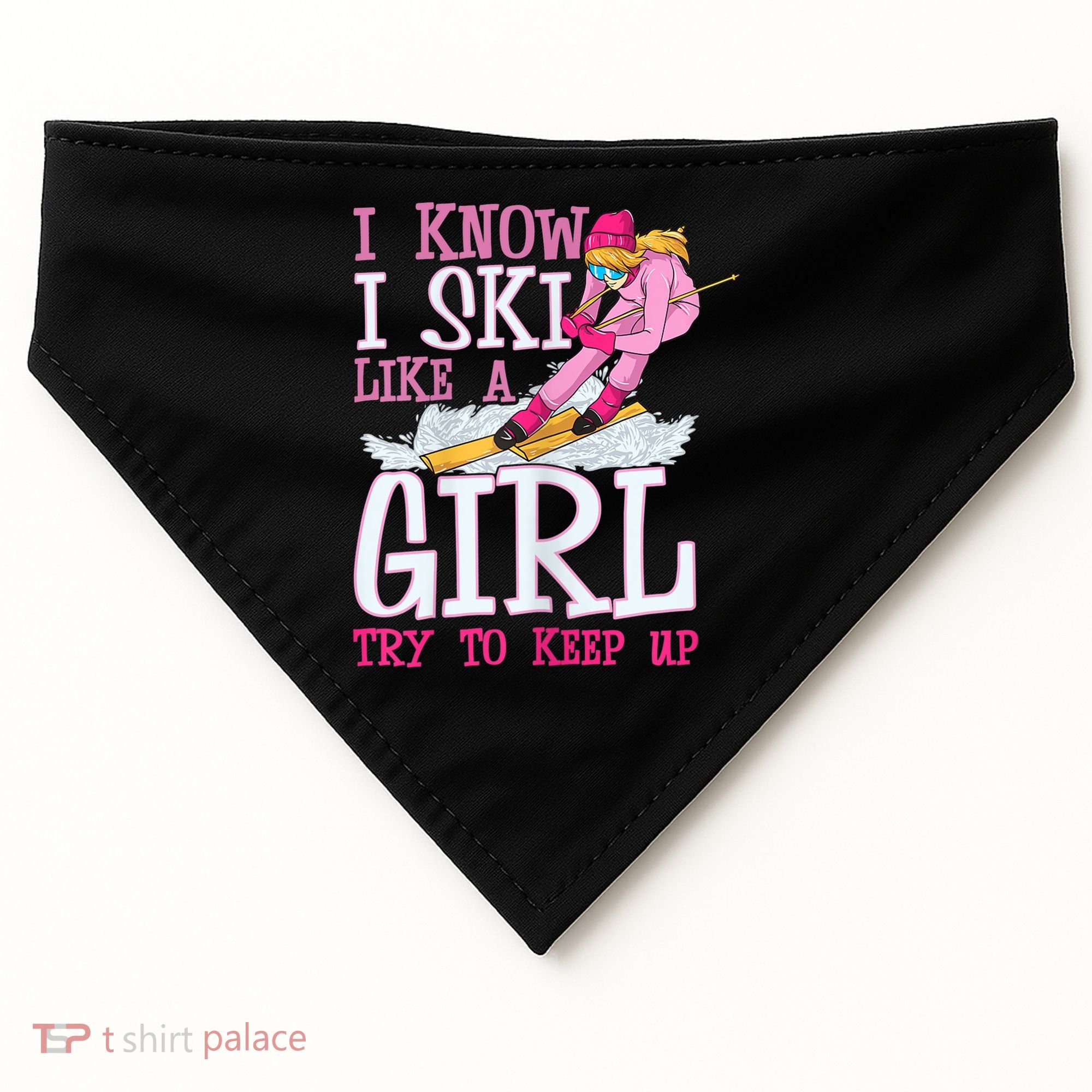 Cuet Gift I Ski Like A Girl Try To Keep Up Skier Funny Skiing Gift USA-Made Doggie Bandana