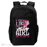 Cuet Gift I Ski Like A Girl Try To Keep Up Skier Funny Skiing Gift Backpack thumb 0