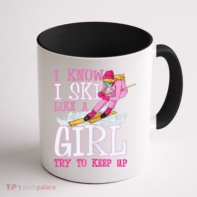 Cuet Gift I Ski Like A Girl Try To Keep Up Skier Funny Skiing Gift Coffee Mug back