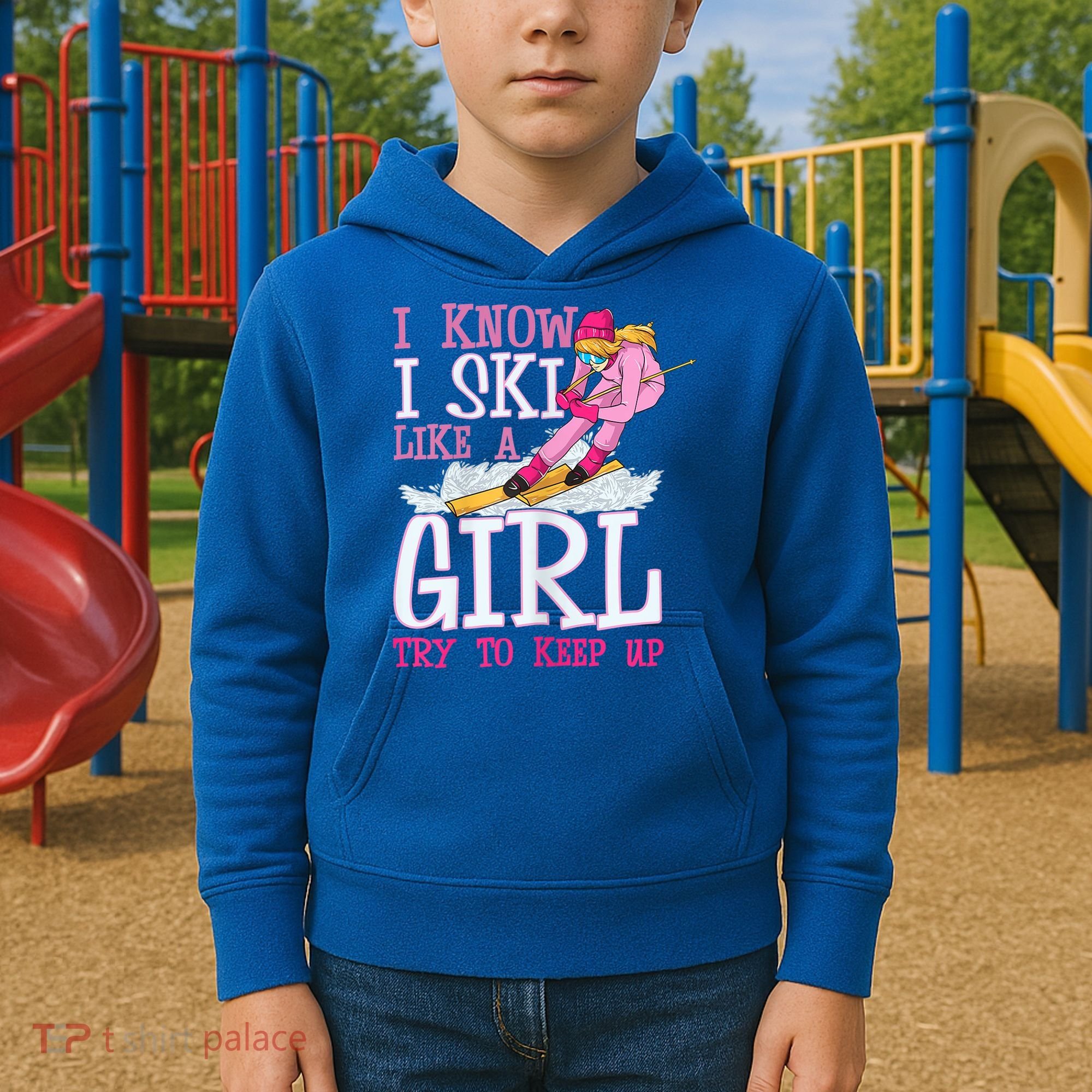 Cuet Gift I Ski Like A Girl Try To Keep Up Skier Funny Skiing Gift Kids Hoodie