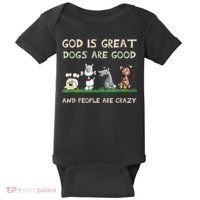 Cute God Is Great Dogs Are Good And People Are Crazy Baby Bodysuit thumb 0
