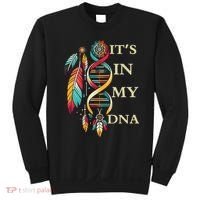  Cute Gift It's In My Dna Indigenous Native American Indian Day Sweatshirt thumb 0