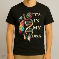  Cute Gift It's In My Dna Indigenous Native American Indian Day T-Shirt thumb 3