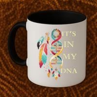  Cute Gift It's In My Dna Indigenous Native American Indian Day Coffee Mug thumb 2