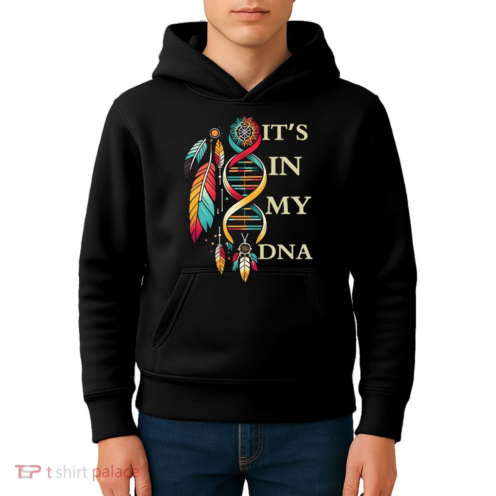  Cute Gift It's In My Dna Indigenous Native American Indian Day Kids Hoodie