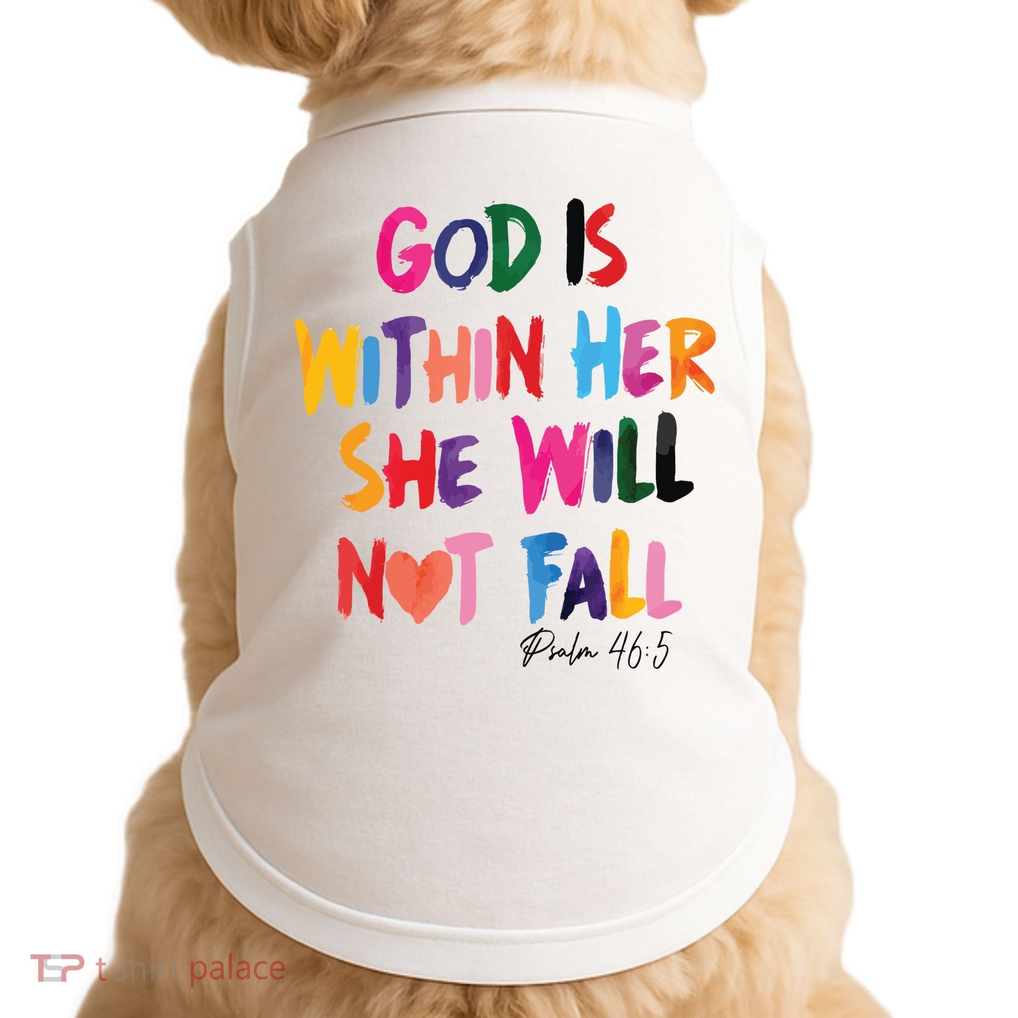 Christian God Is Within Her She Will Not Fall Christian Bible Doggie Tank