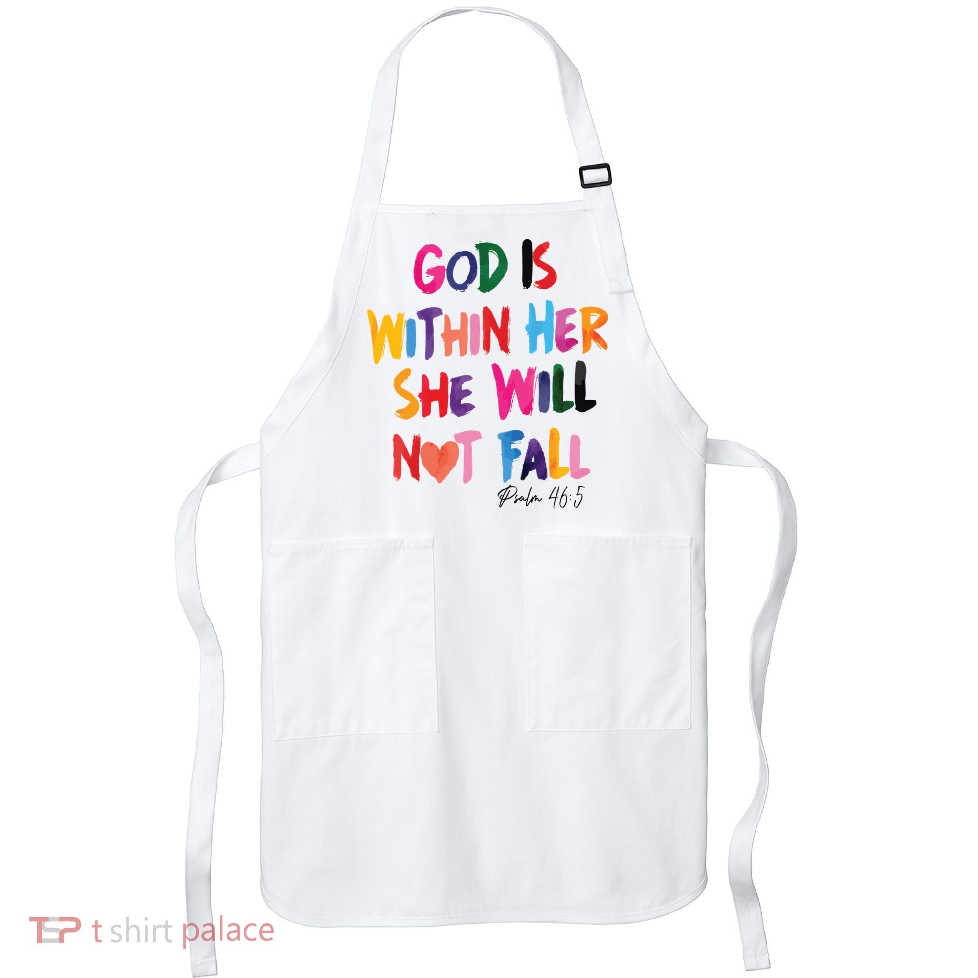 Christian God Is Within Her She Will Not Fall Christian Bible Apron
