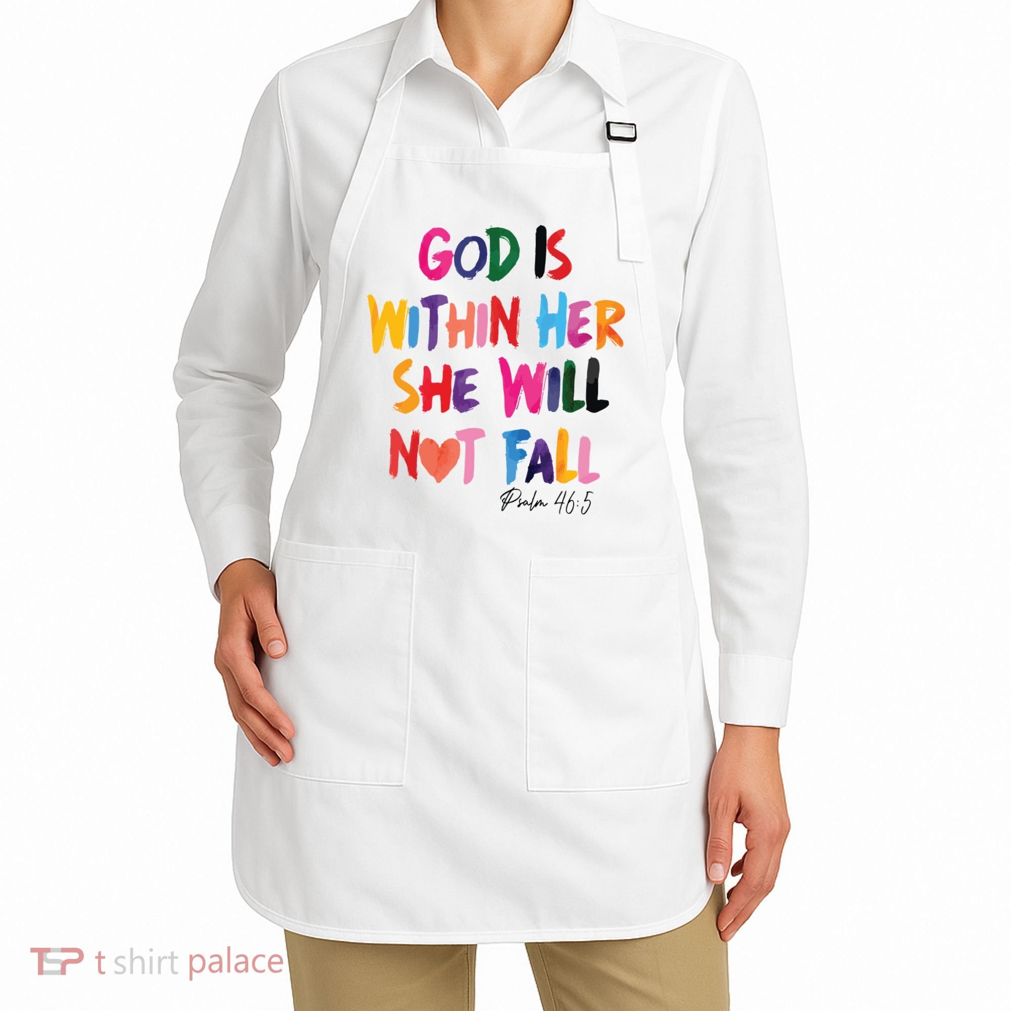 Christian God Is Within Her She Will Not Fall Christian Bible Apron