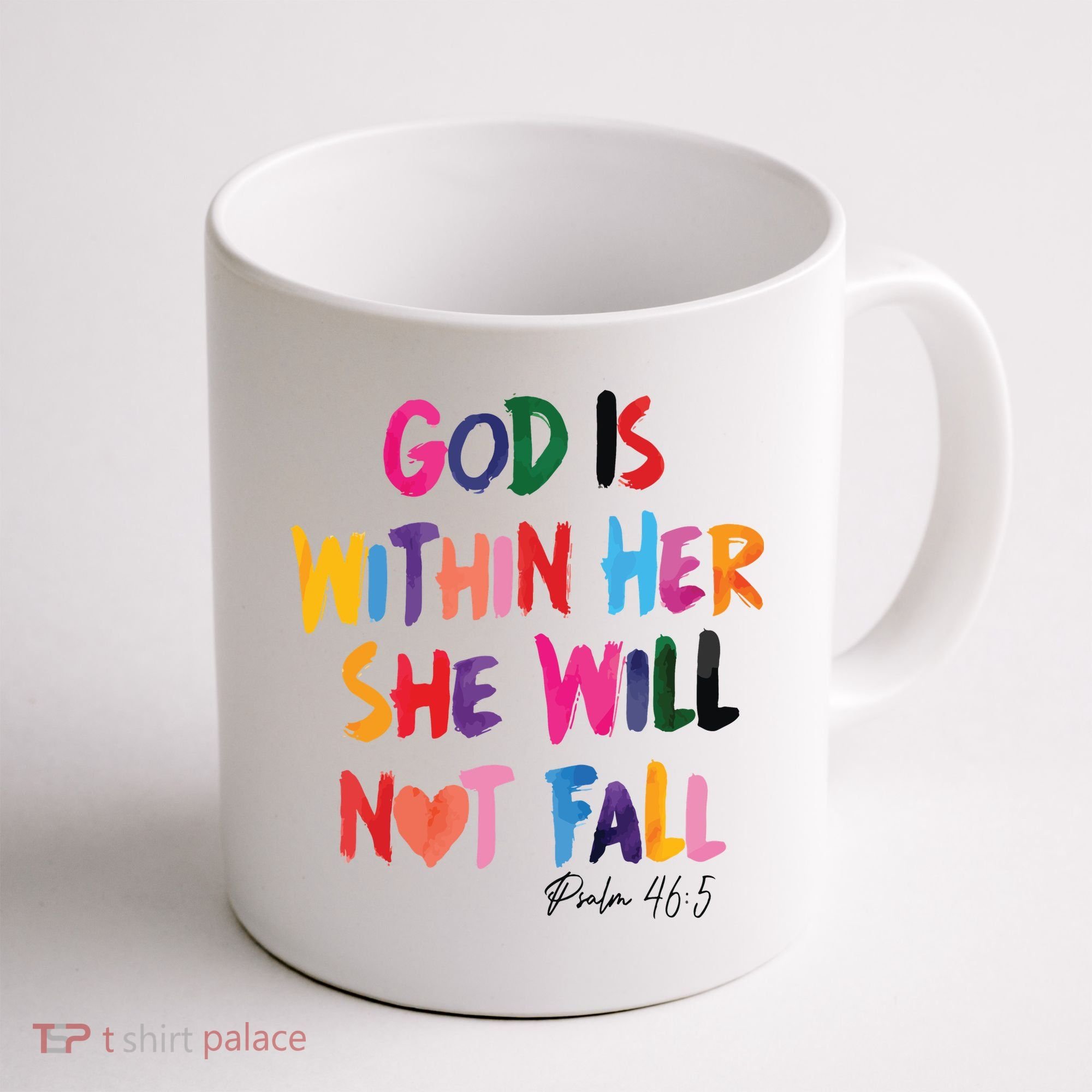 Christian God Is Within Her She Will Not Fall Christian Bible Coffee Mug