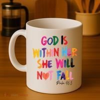 Christian God Is Within Her She Will Not Fall Christian Bible Coffee Mug thumb 4