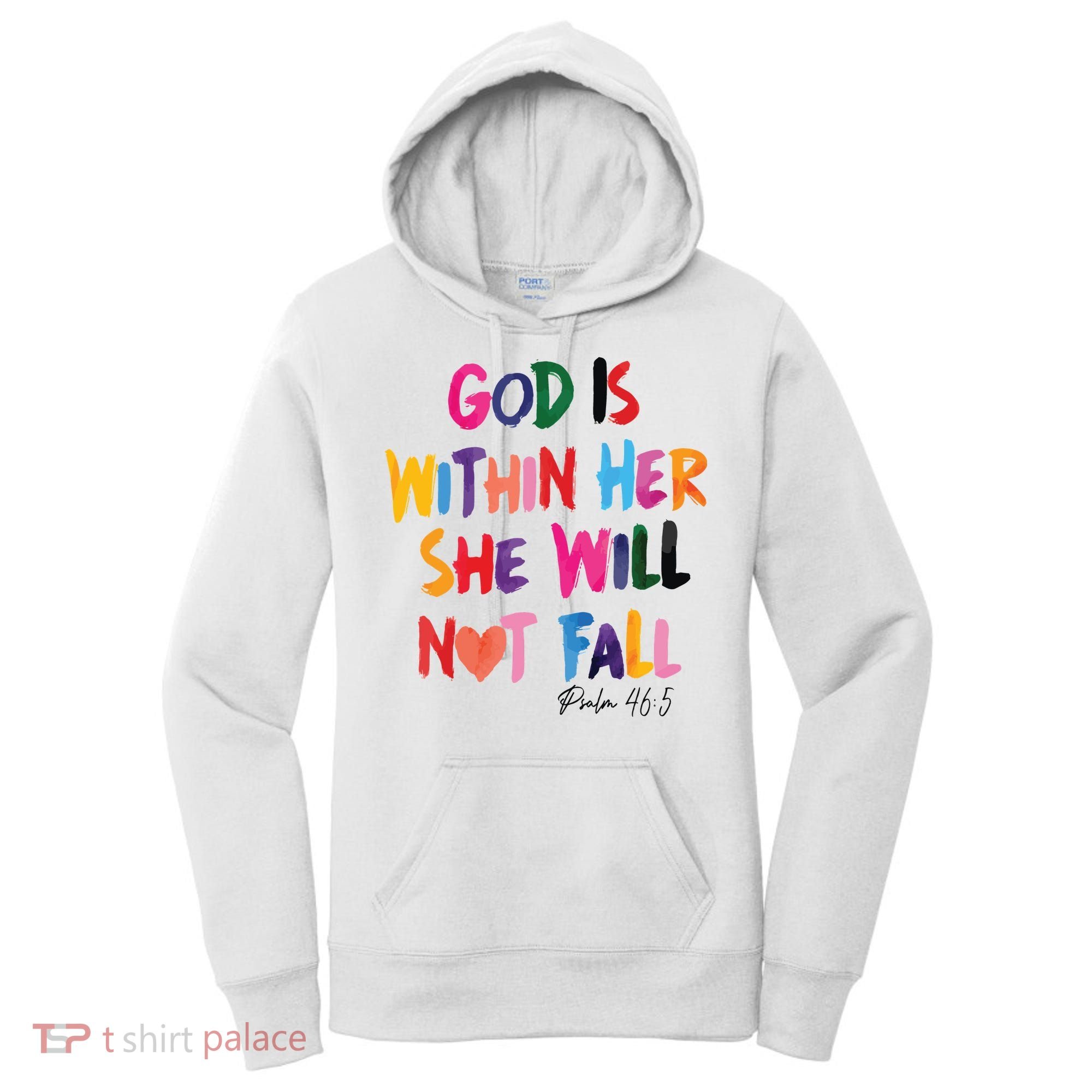 Christian God Is Within Her She Will Not Fall Christian Bible Women's Hoodie