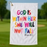 Christian God Is Within Her She Will Not Fall Christian Bible Golf Towel thumb 1