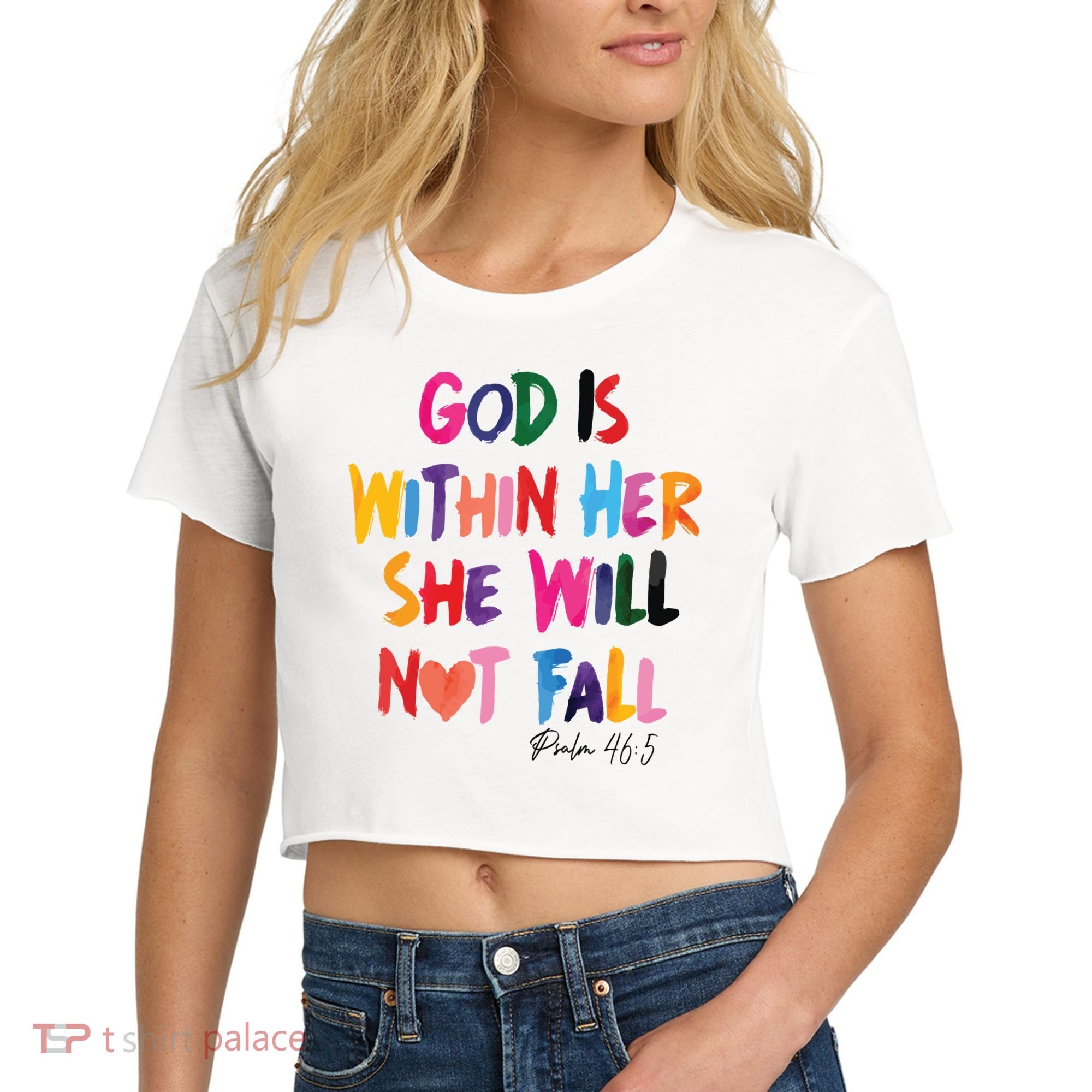Christian God Is Within Her She Will Not Fall Christian Bible Women's Crop Top Tee