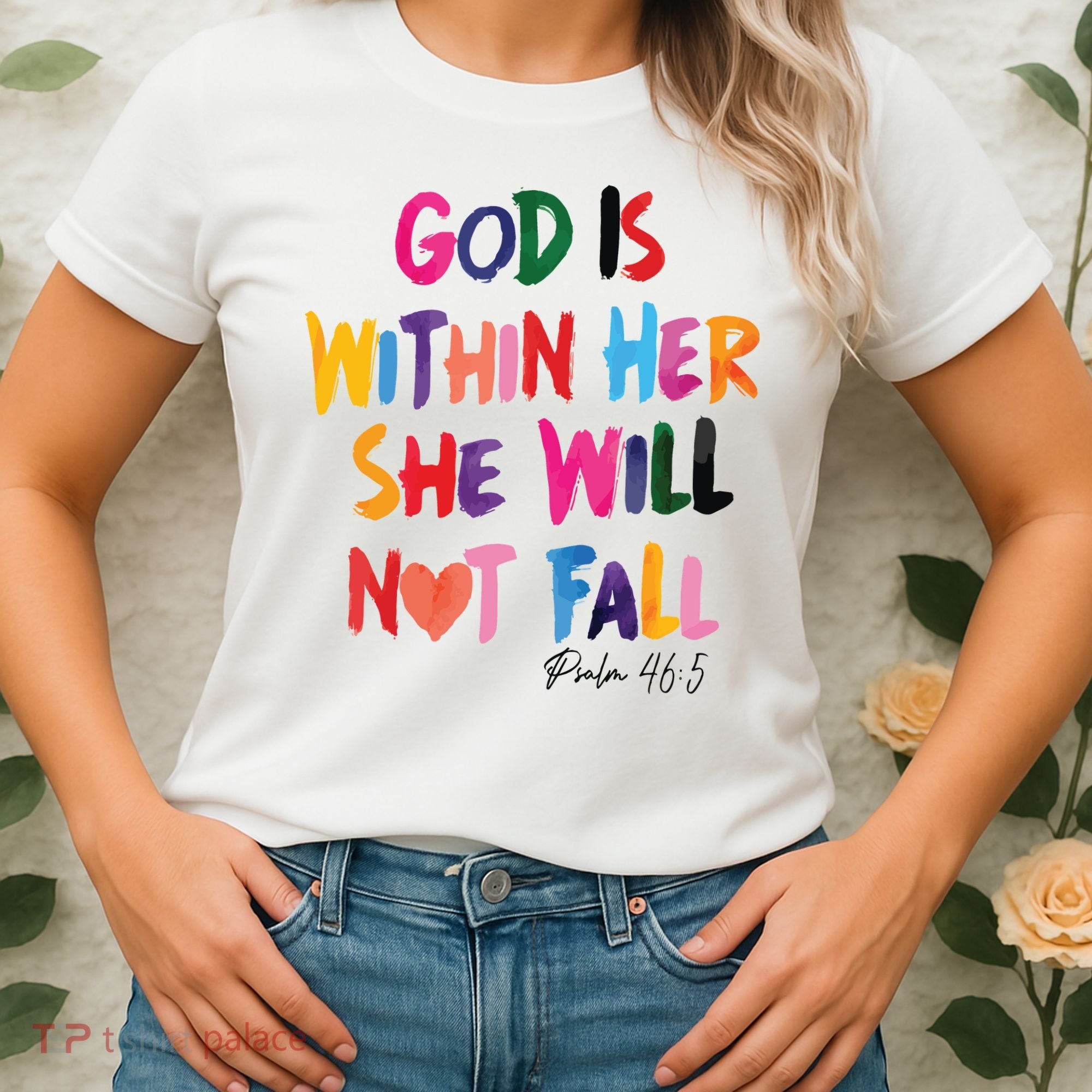 Christian God Is Within Her She Will Not Fall Christian Bible Women's T-Shirt
