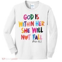 Christian God Is Within Her She Will Not Fall Christian Bible Kids Long Sleeve Shirt thumb 0