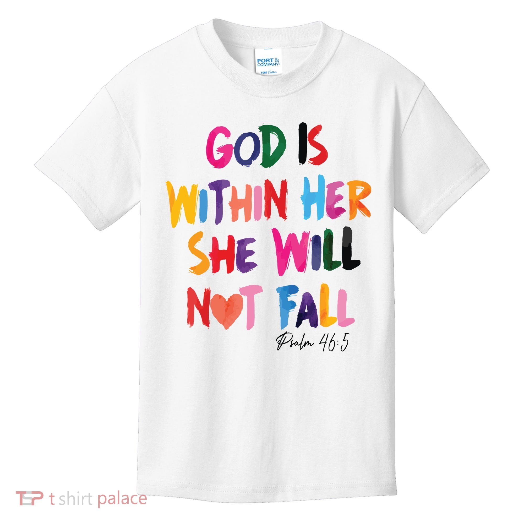 Christian God Is Within Her She Will Not Fall Christian Bible Kids T-Shirt