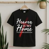 Christian God Jesus Faith Heaven Is My Home T-Shirt thumb 2