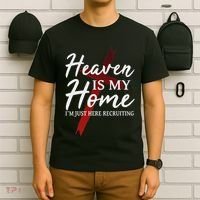 Christian God Jesus Faith Heaven Is My Home T-Shirt thumb 6