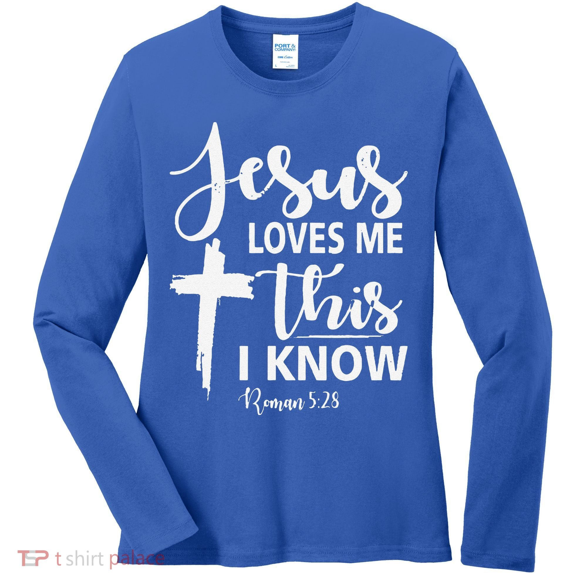 Christian Gift Jesus Love Me This I Know Women's Long Sleeve Shirt