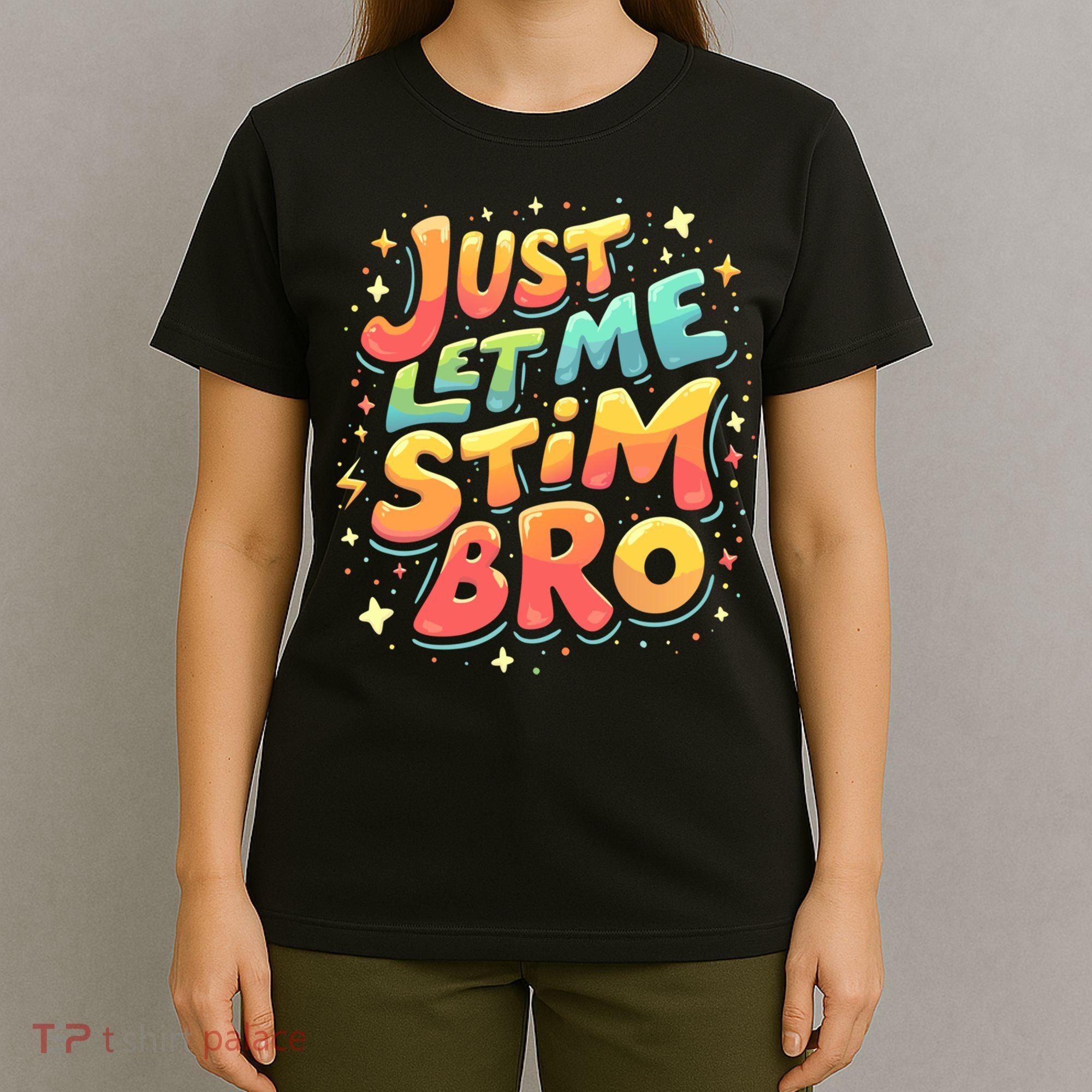 Cute Gift Just Let Me Stim Bro Groovy  Funny Autism Awareness  T-Shirt
