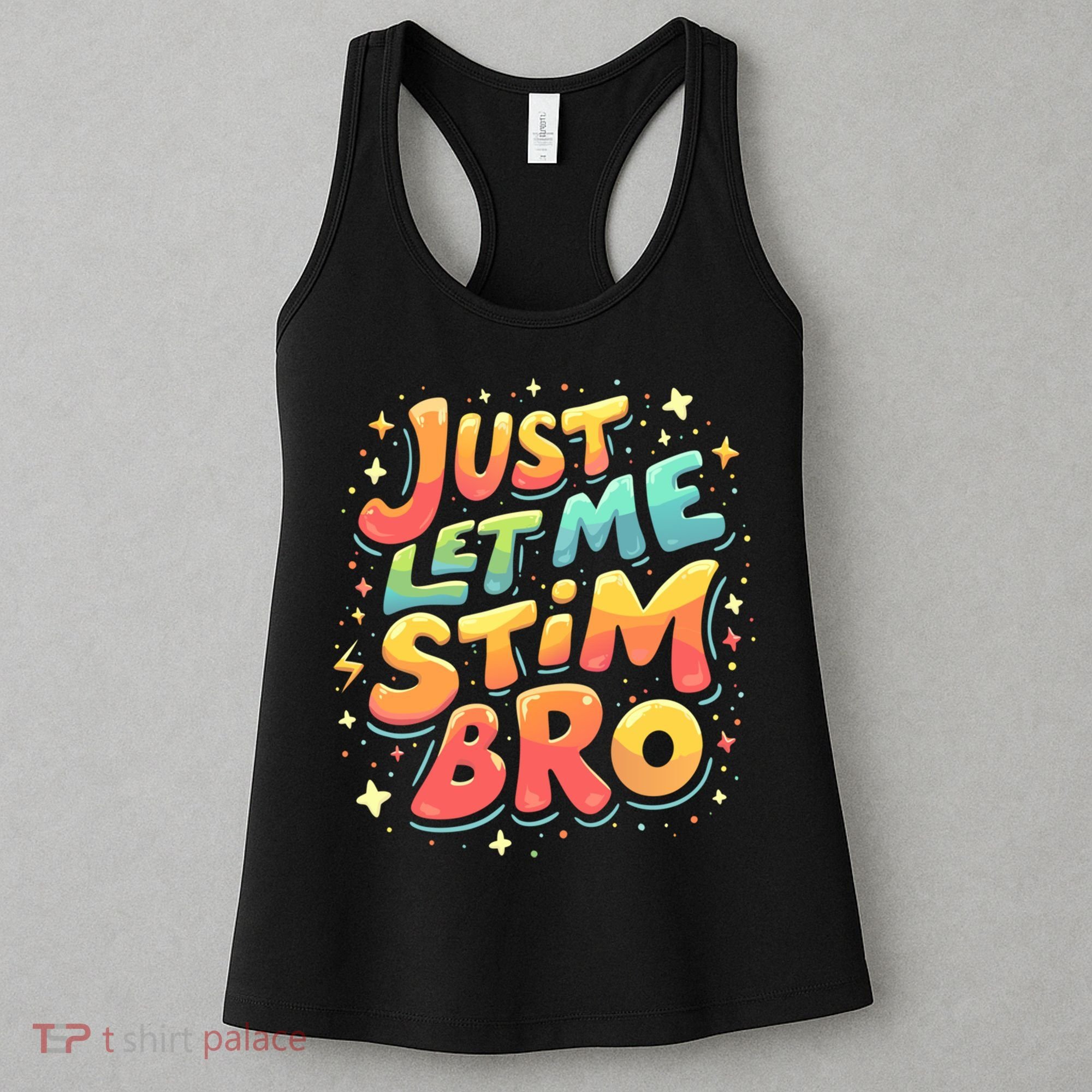 Cute Gift Just Let Me Stim Bro Groovy  Funny Autism Awareness  Women's Tank Top