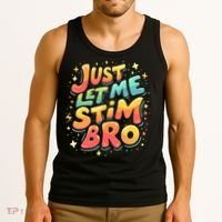 Cute Gift Just Let Me Stim Bro Groovy  Funny Autism Awareness  Tank Top thumb 3