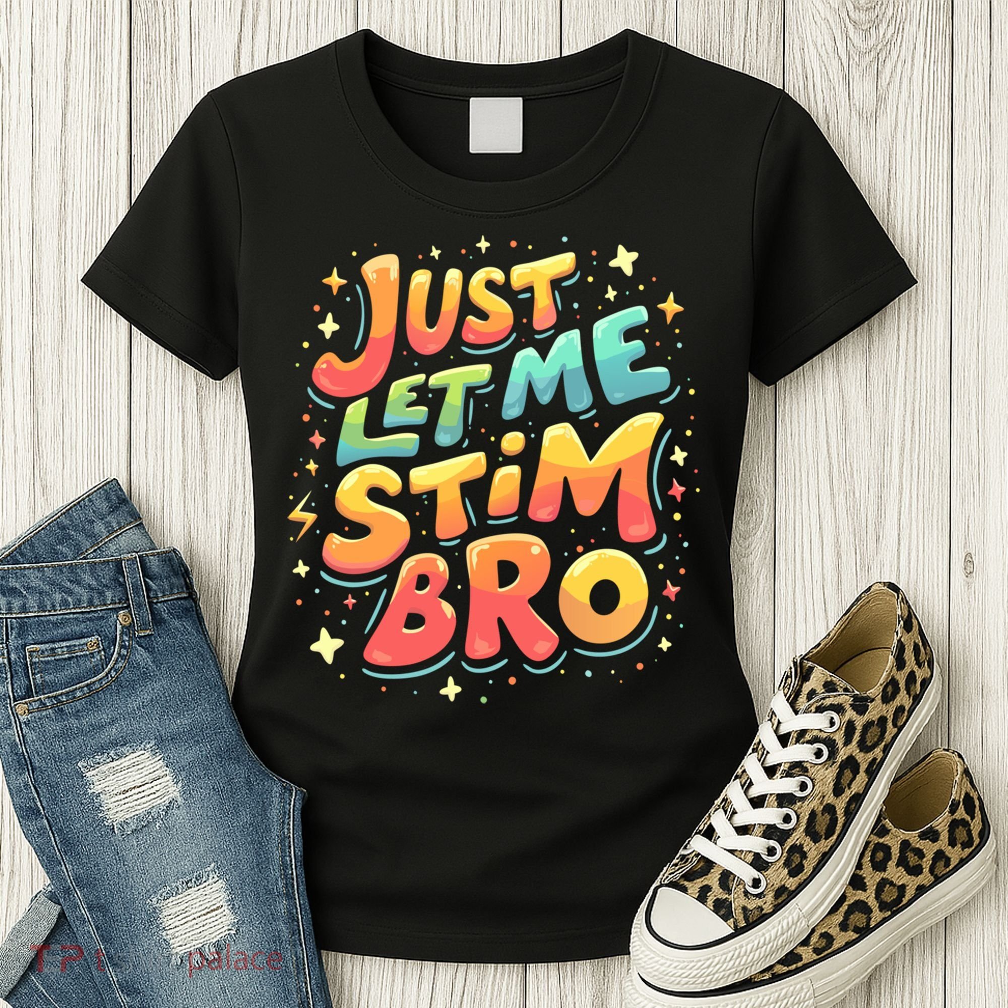 Cute Gift Just Let Me Stim Bro Groovy  Funny Autism Awareness  Women's T-Shirt