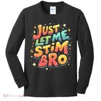 Cute Gift Just Let Me Stim Bro Groovy  Funny Autism Awareness  Kids Long Sleeve Shirt thumb 0