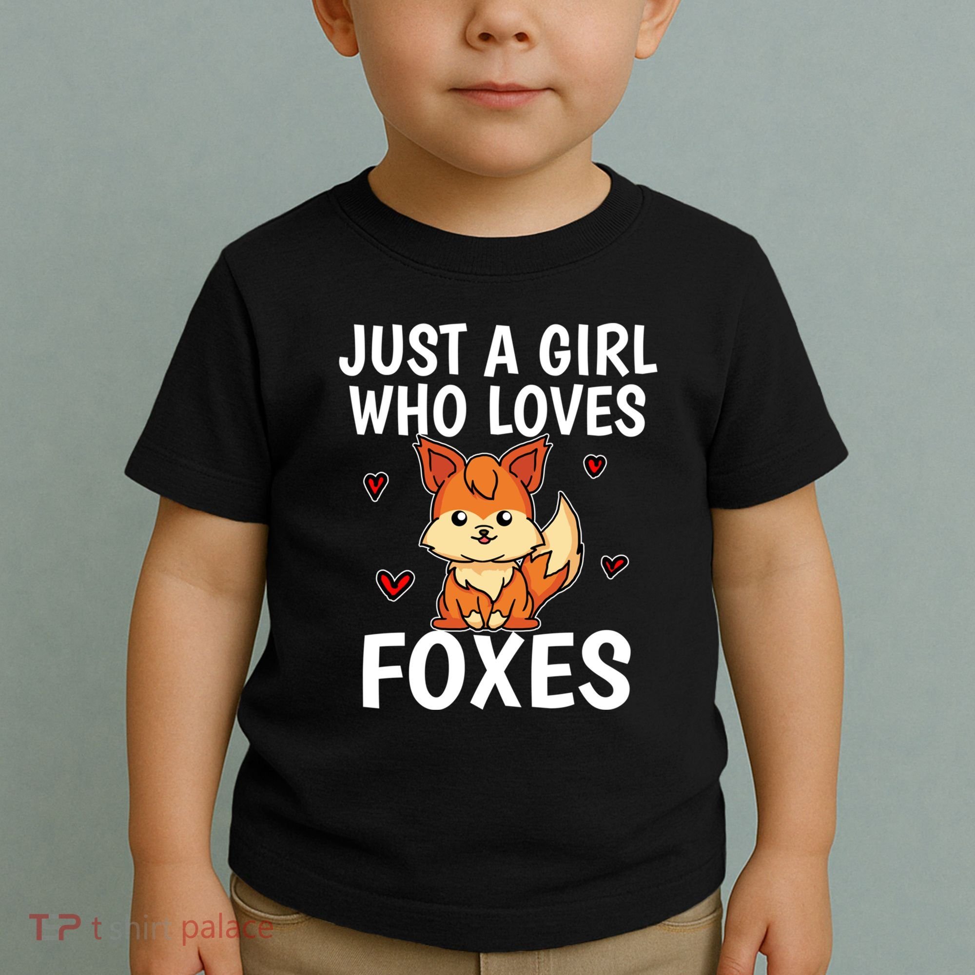 Cute Gift Just A Girl Who Loves Foxes Cute Fox Costume Toddler T-Shirt