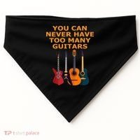 Cute Guitar Lover Gift You Can Never Have Too Many Guitars Gift USA-Made Doggie Bandana thumb 0