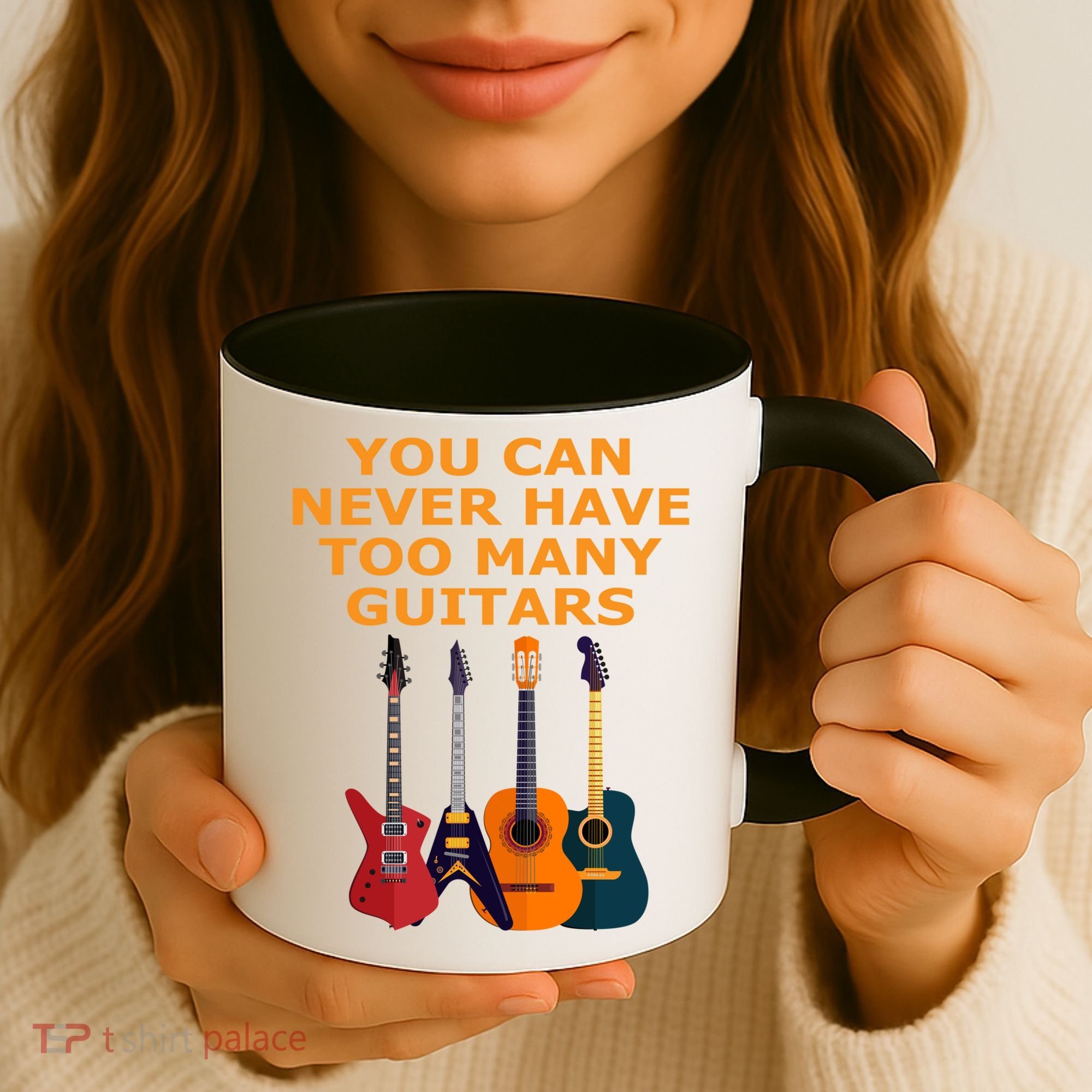 Cute Guitar Lover Gift You Can Never Have Too Many Guitars Gift Coffee Mug