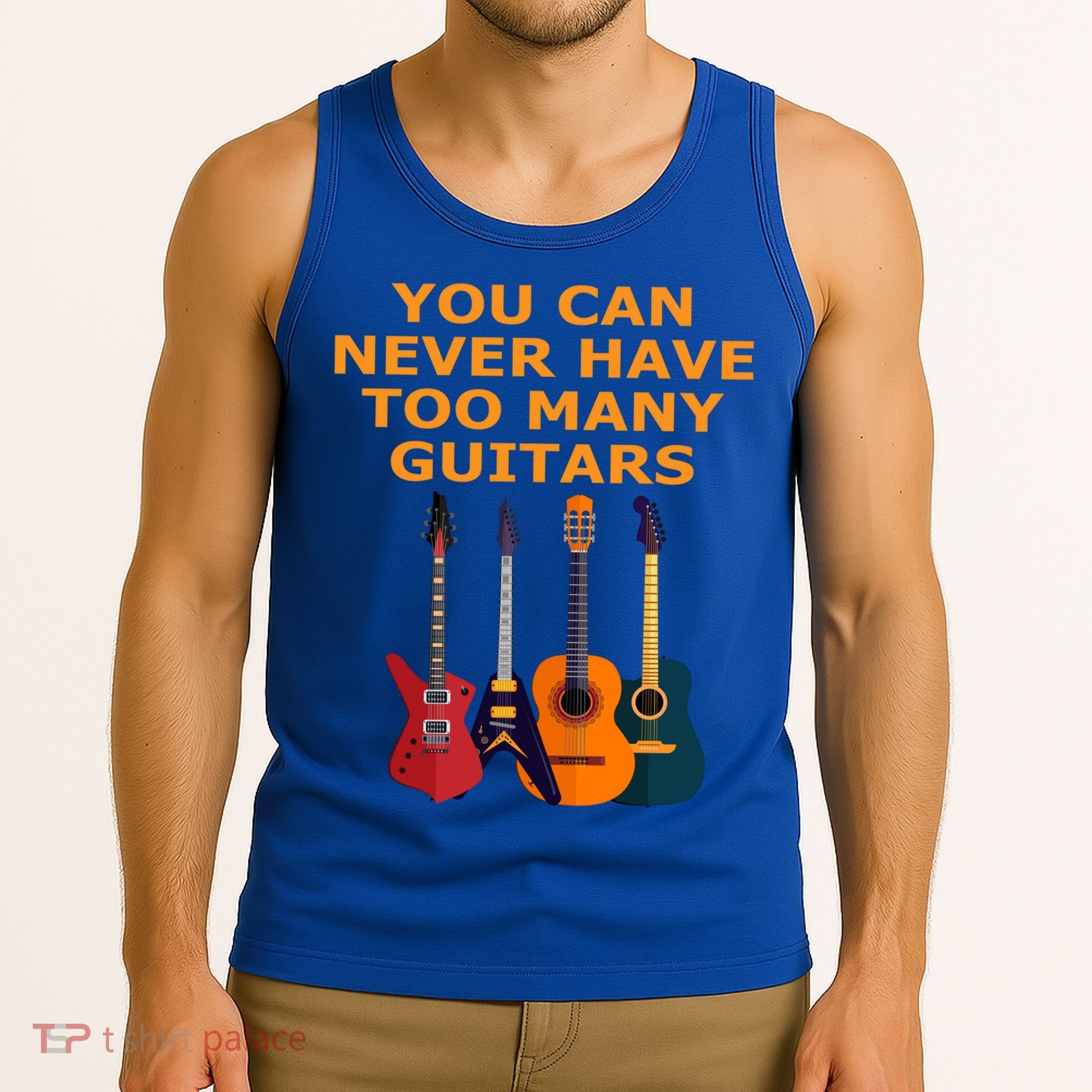 Cute Guitar Lover Gift You Can Never Have Too Many Guitars Gift Tank Top