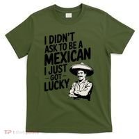 Cute Gift Mexican Fiesta Funny Party Mexico Mariachi Latino Chicano  T-Shirt thumb 0